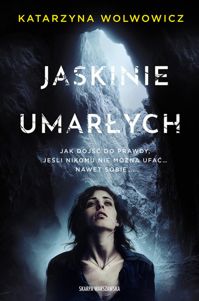 Okładka książki Jaskinie umarłych