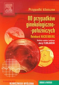 Przypadki kliniczne 80 przypadków ginekologiczno-położniczych - Hackenberg Reinhard - książka