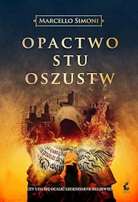Codex Millenarius 3 Opactwo stu oszustw - Marcello Simoni - książka