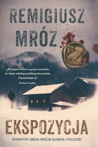 Ekspozycja - Remigiusz Mróz - ebook + audiobook + książka