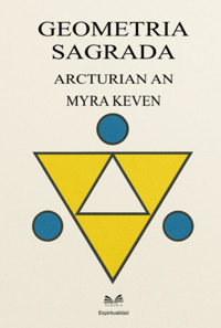 Geometria Sagrada - Myra Keven / Luiz Santos - ebook
