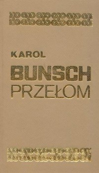 Przełom - Karol Bunsch - ebook