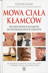 Mowa ciała kłamców - Lilllian Glass - książka
