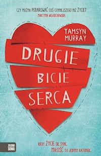 Drugie bicie serca - Murray Tamsyn - książka