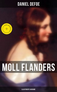 Moll Flanders (Illustrierte Ausgabe) - Daniel Defoe - ebook