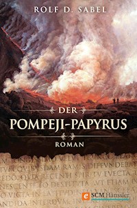Der Pompeji-Papyrus - Rolf D. Sabel - ebook