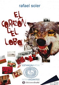 El corazón del lobo - Rafael Soler - ebook