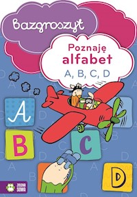 Poznaję alfabet A B C D Bazgroszyt - zbiorowa praca - książka