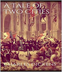 A Tale of Two Cities - Dickens Charles - ebook
