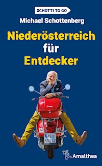 Niederösterreich für Entdecker - Michael Schottenberg - ebook