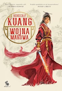 Wojna makowa Księga 1 - Rebecca Kuang - książka