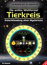 Die antike Weltformel: TIERKREIS - M. Danisch - ebook