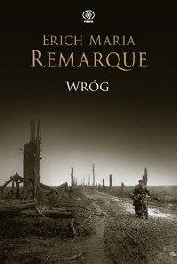 Wróg - Erich Maria Remarque - ebook + książka