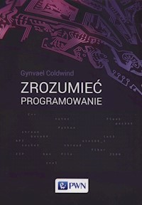Zrozumieć programowanie - Coldwind Gynvael - książka