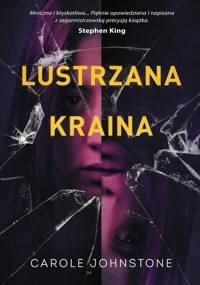 Lustrzana Kraina - Johnstone Carole - ebook + książka