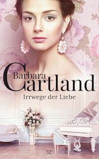 Irrwege der Liebe - Barbara Cartland - ebook