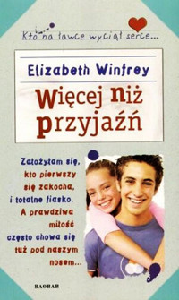 Więcej niż przyjaźń - Elizabeth Winfrey - ebook