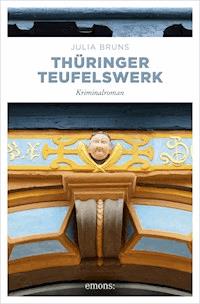 Thüringer Teufelswerk - Julia Bruns - ebook