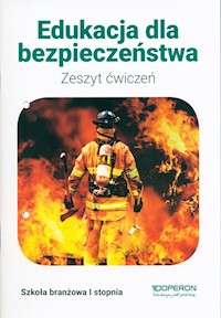 Edukacja dla bezpieczeństwa Zeszyt ćwiczeń - Boniek Barbara - książka