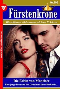 Die Erbin von Montfort - Susanne Markus - ebook