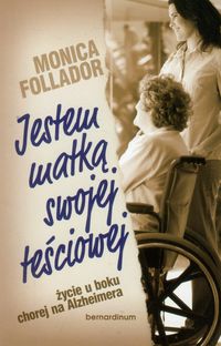 Jestem matką swojej teściowej - Follador Monica - książka