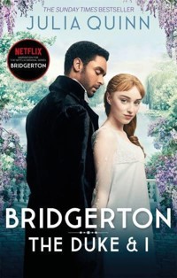 Bridgerton: The Duke and I - Quinn Julia - książka