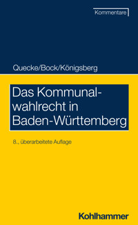Das Kommunalwahlrecht in Baden-Württemberg - Albrecht Quecke - ebook