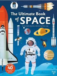 The Ultimate Book of Space - Baumann Anne-Sophie, Latyk Olivier - książka