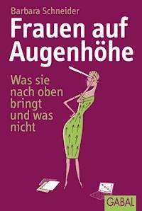 Frauen auf Augenhöhe - Barbara Schneider - ebook