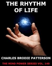 The Rhythm Of Life - Charles Brodie Patterson - ebook