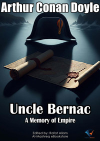 Uncle Bernac - Arthur Conan Doyle - ebook