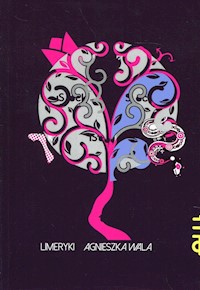 Limeryki - Wala Agnieszka - książka