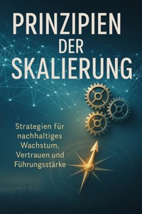 Prinzipien der Skalierung - Jana Werner - ebook