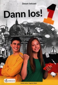 Dann los 1 Język niemiecki Zeszyt ćwiczeń - Janicka Monika, Wójcik Dagmara - książka