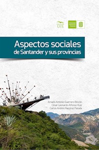 Aspectos sociales de Santander y sus provincias - Amado Guerrero - ebook