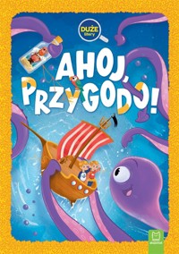 Ahoj, przygodo! Duże litery (wielkie litery) - Agata Giełczyńska-Jonik - książka