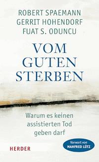 Vom guten Sterben - Robert Spaemann - ebook