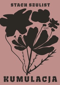 Kumulacja - Stach Szulist - ebook + książka