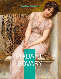 Madame Bovary - Gustave Flaubert - ebook