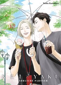 Kei X Yaku, Band 10 - Gefährliche Partner - Yoshie Kaoruhara - ebook