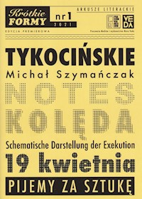 Tykocińskie Krótkie Formy 1 - Szymańczak Michał - książka