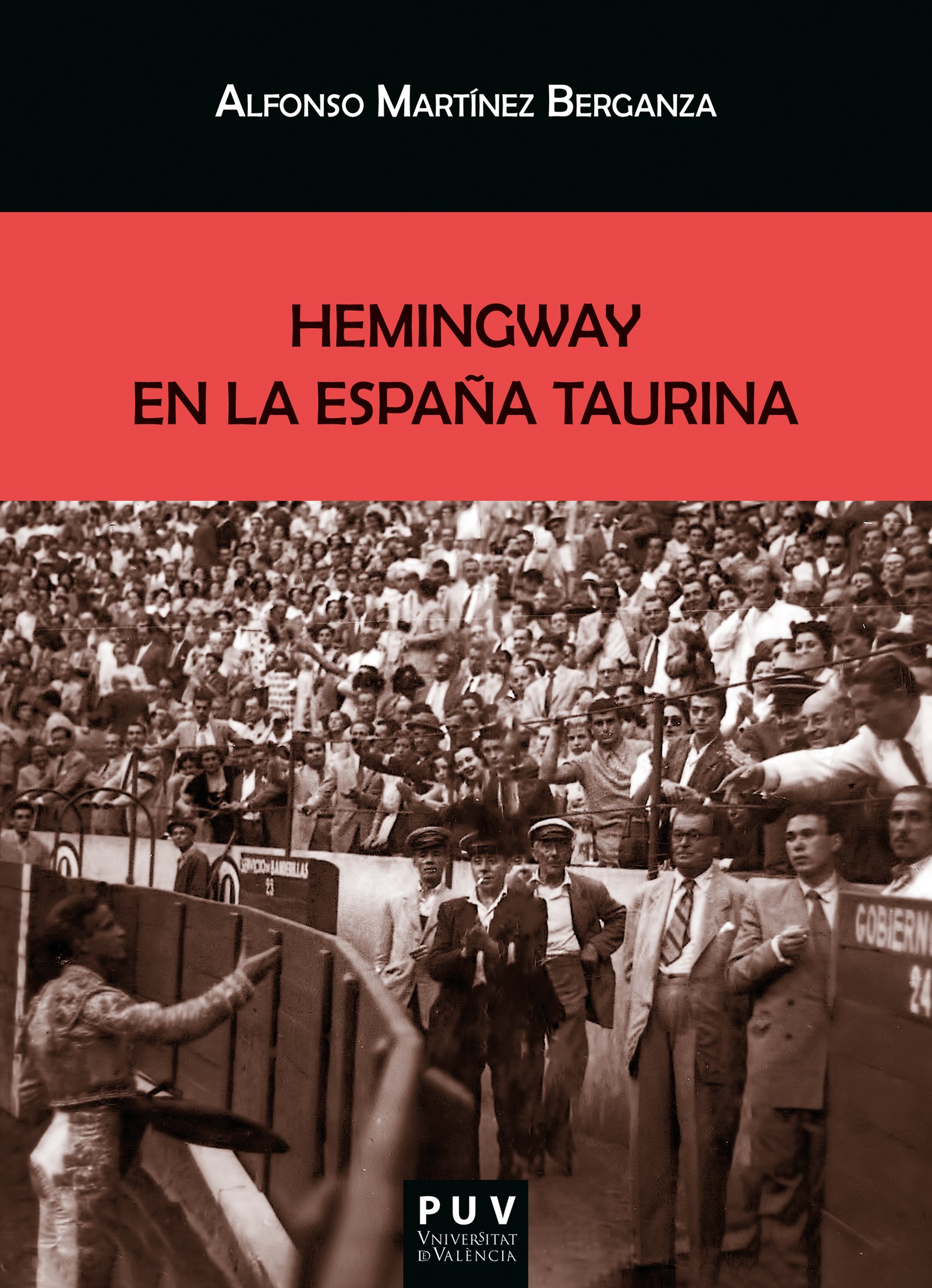 Hemingway en la España taurina