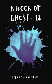 A Book of Ghosts: 18 - Various Authors - ebook