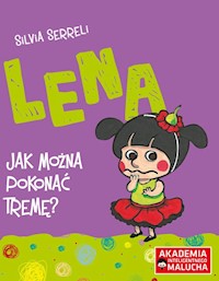 Lena Jak można pokonać tremę? -  - książka
