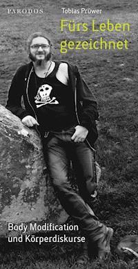 Fürs Leben gezeichnet - Tobias Prüwer - ebook