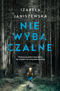 Niewybaczalne - Izabela Janiszewska - ebook + audiobook + książka