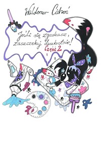 Jeśli się zgadzasz, zaszczekaj dwukrotnie! Część 2 - Cichoń Waldemar - książka