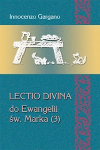 Lectio divina do Ewangelii św. Marka (3) - Gargano Innocenzo - książka
