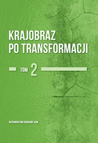 Krajobraz po transformacji Tom 2 -  - książka