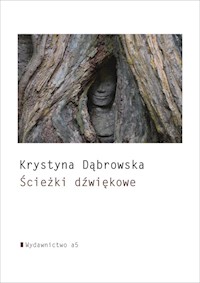 Ścieżki dźwiękowe - Krystyna Dąbrowska - książka